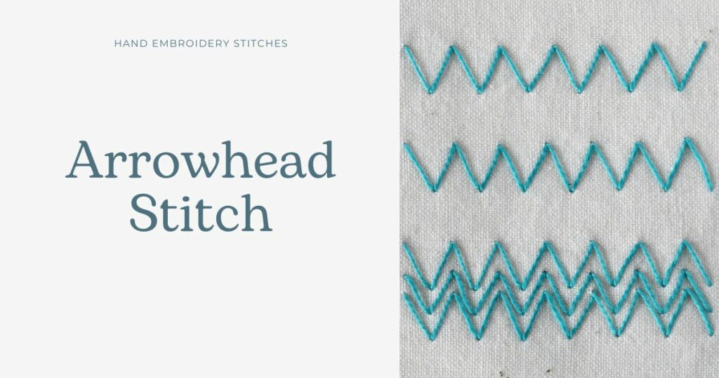 Arrowhead Stitch Embroidery tutorial